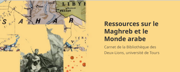 Ressources sur le Maghreb et le Monde arabe