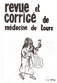 «Revue et Corrigé de médecine de Tours» : un fanzine rédigé par des étudiants de la Faculté de Médecine de Tours